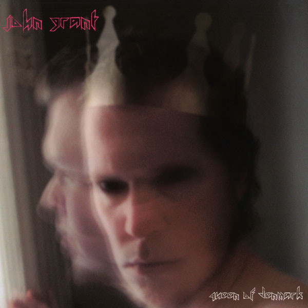 John Grant: Queen of Denmark (2010)